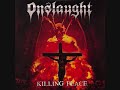 onslaught killing peace