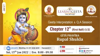 Śrīmad-Bhagavadgītā Interpretation Session (English) - 15/01/22 - 12th Chapter (1/2) - Rupal Shukla