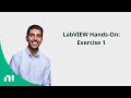 LabVIEW Hands-On: Exercise 1