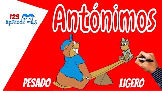 Antónimos. ¿Qué son los antónimos? Grupos de antónimos