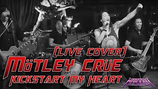 Mötley Crüe - Kickstart My Heart [Cover By Hard Boy] Live at Parking Toys