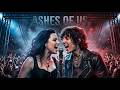 Ashes Of Us | Emotional Alternative Metalcore Arena Rock | Male & Female Duet