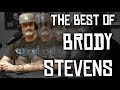 The Best of Brody Stevens on Punch Drunk