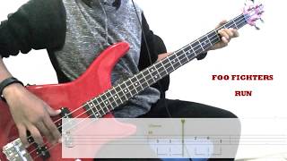 Foo Fighters - Run Bass Cover With Tabs