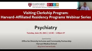 Psychiatry: Visiting Clerkship Program and Harvard-Affiliated Residences Webinar