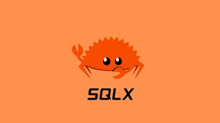 Rust - How to use Sqlx to query Postgres Part1