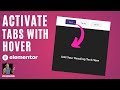 Open Tabs with Hover - Free Code - Elementor Wordpress Tutorial