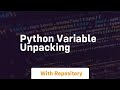 python variable unpacking