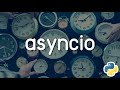 How To Easily Do Asynchronous Programming With Asyncio In Python