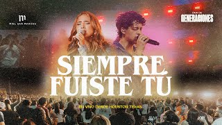 SIEMPRE FUISTE TU - MIEL SAN MARCOS - VIDEO OFICIAL - EN VIVO