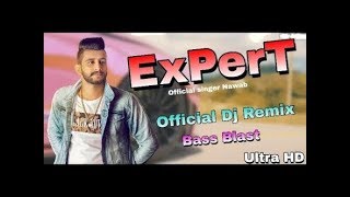 Expert Jatt Remix Lahoria Dhol Fix ItsChallanger Nawab Mista Bazz