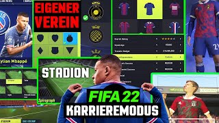 FIFA 22 KARRIEREMODUS *NEUERUNGEN* (Eigenen Verein mit Stadion erstellen!) ⚽ German Deutsch