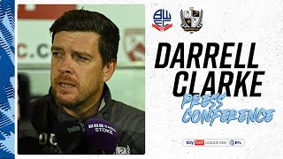 Press Conference | Darrell Clarke focuses his attention towards Bolton Wanderers on Saturday