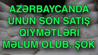 Azərbaycanda unun son satış qiymətləri məlum olub.