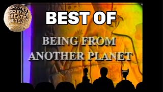 MST3K Best of - Being From Another Planet