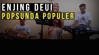 COVER LAGU ENJING DEUI || RITA TILA - TEDI OBOY FEAT NIA TALENTA