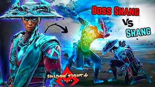 SHANG Vs SHANG _ Very Easy Way To Defeat King Shang  { SHADOW FIGHT 4 }