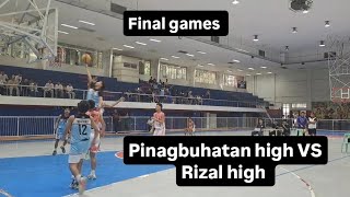 FINAL 3X3 PINAGBUHATAN HIGH VS RIZAL  HIGH BASKETBALL TOURNAMENT