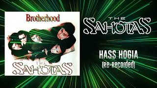 HASS HOGIA - RE-RECORDED (HQ AUDIO) - THE SAHOTAS
