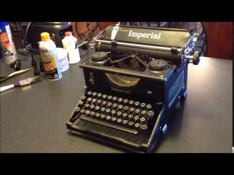 Typewriter Cleaning Tips ..and the Imperial 50 Typewriter Cleaning Tips ..and the Imperial 50