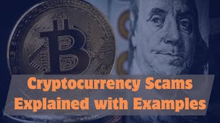 Cryptocurrency Scams and Rug Pulls Explained with Examples - Complete Guide