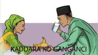 ƘADDARA KO GANGANCI: Labarin Angon Fiya-fiya Kashi Na Goma