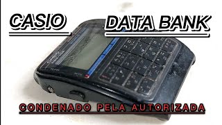 CASIO DATABANK - CONDENADO PELA PRÓPRIA CASIO E POR MAIS CINCO RELOJOEIROS #casiocalculator #casio