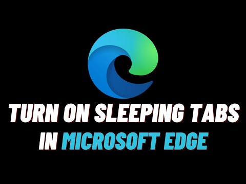 How to Sleep Tabs in Microsoft Edge – Easy Guide