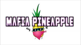 Mafia Pineapple - The Force [FREE DOWNLOAD!]