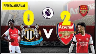 HIGHLIGHTS | Arsenal vs Newcastle United (2-0) | Premier League | Saka, Martinelli - Berita Arsenal