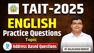 TAIT 2025 | ENGLISH | Address Based Questions | Practice | IBPS Pattern | By Balasaheb Bodkhe