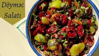 Doymaj - Sour Plum and Cherry Salad | Döyməc - Alça və Albalı ilə Hazırlanan Salat