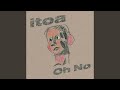 Oh No (Extended Mix)