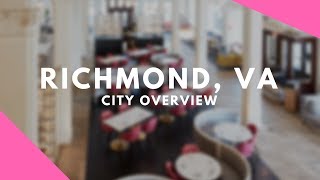 Richmond, Virginia - City Overview
