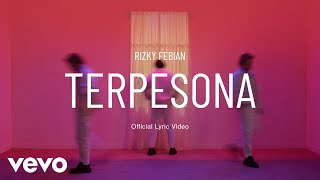Rizky Febian - Terpesona (Official Lyric Video)