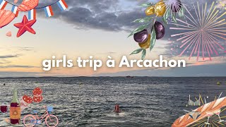 GIRLS TRIP ARCACHON