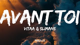 VITAA & SLIMANE - Avant toi (Paroles)