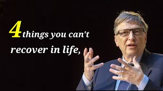 Bill Gates, Life important lines inspiration Quotes,4 don't recover in Life of gone,