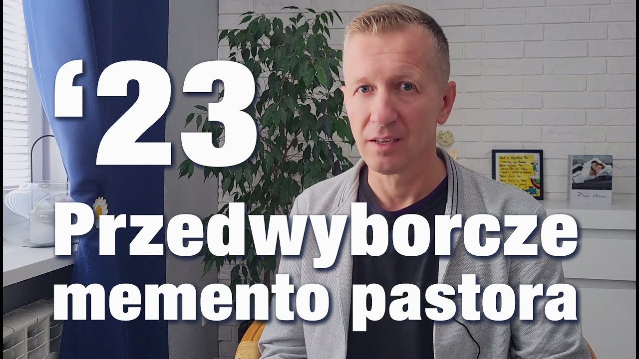 Przedwyborcze Memento Pastora 2023 - Jerzy Przeradowski - YouTube