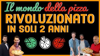 il mondo della pizza RIVOLUZIONATO in soli 2 anni!