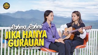 Rahma Rahmi - Jika Hanya Gurauan (Official Music Video) - New acoustic Version