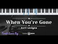 When You're Gone – Avril Lavigne (KARAOKE PIANO - FEMALE LOWER KEY)