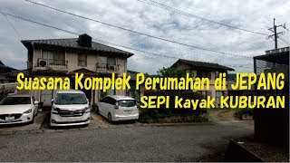 Beginilah Suasana Komplek Perumahan di Jepang ( sepiii !!! ) - JitenshaVLOG 4