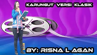 Karungut versi klasik~By: Risna L Agan~ di Pelangkong Kel. Kuala Kuayan Kec. Mentaya Hulu