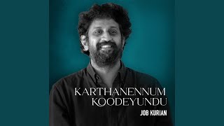 Karthanennum Koodeyundu