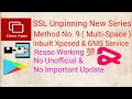 SSL Unpinning by Multi-Space, Non-Rooted A -13,Method No - 14 ( Inbuilt GMS )Presented By{ T ☣ I }🇮🇳