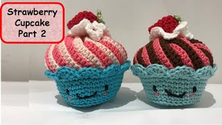 How to CROCHET SWIRLY CUPCAKE Amigurumi Tutorial [ENGLISH]- Part 2