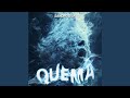 Quema (Extended Mix)