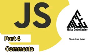 Javascript Comments Part 4 || Javascript Full Course || Make Code Easier