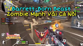 CF Mobile | Barrett-Born Beast Vũ Khí Quốc Dân Và Ưu Thích Nhất Của Dân Chuyên Sniper | Tường CT